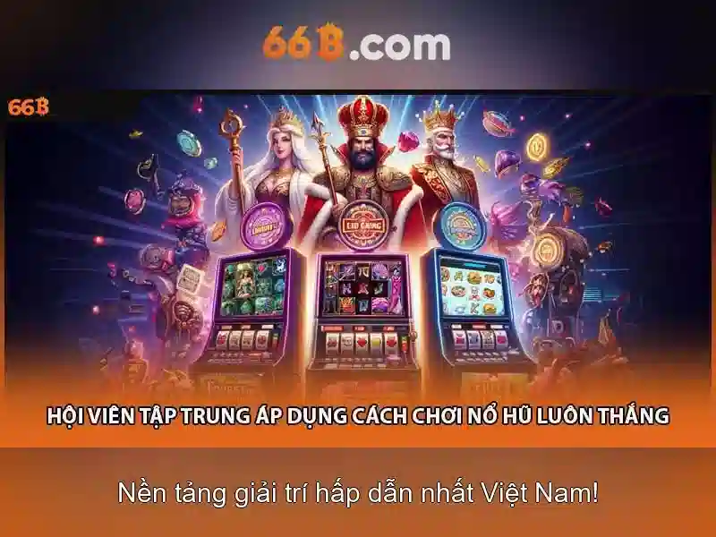 Ưu thế cạnh tranh của 66b bet com